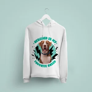 Sweatshirt - Rescued is my favorite Breed